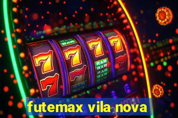 futemax vila nova